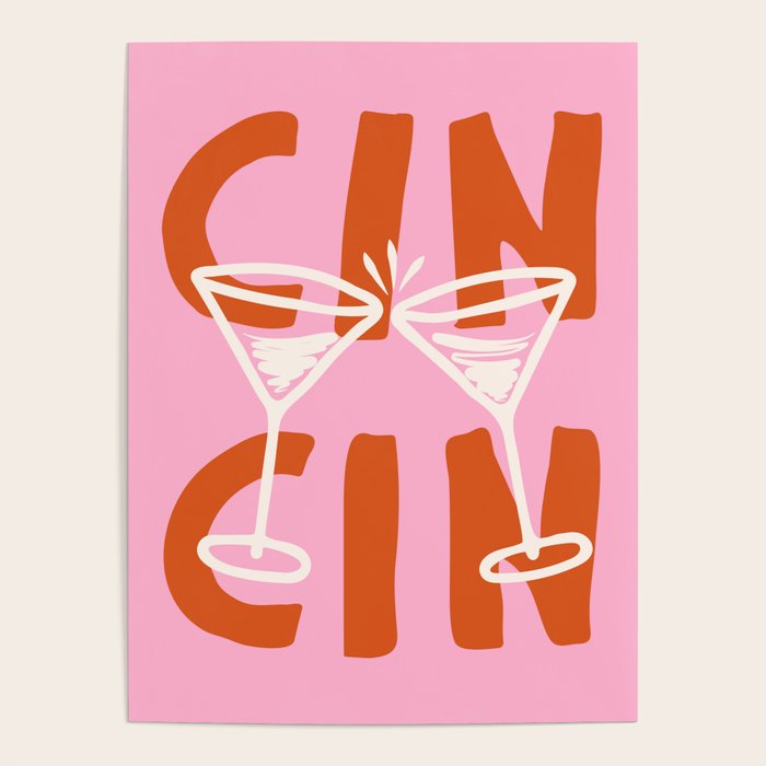 Cin Cin Cheers Martini Cocktail Print Poster