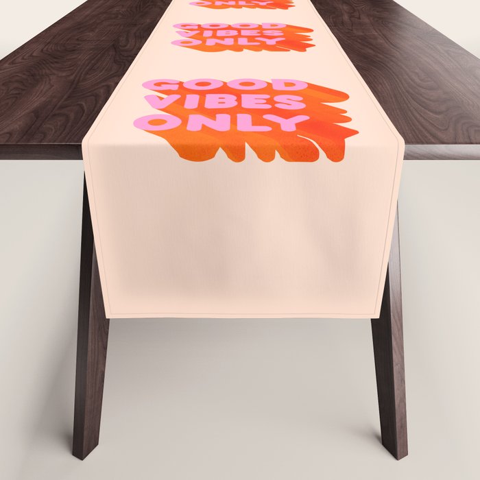Good Vibes Only - Neon Colors Table Runner
