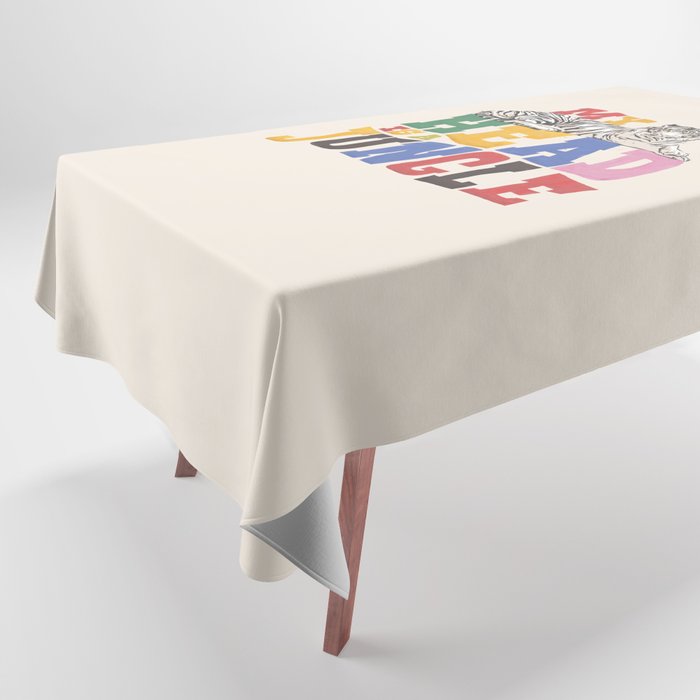 My Head Is A Jungle - Tiger Colorful Type Tablecloth