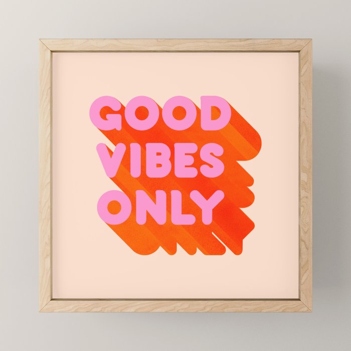 Good Vibes Only - Neon Colors Mini Art Print