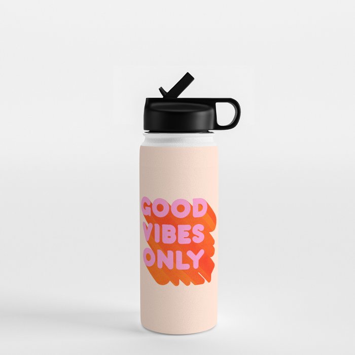 Good Vibes Only - Neon Colors Water Bottle