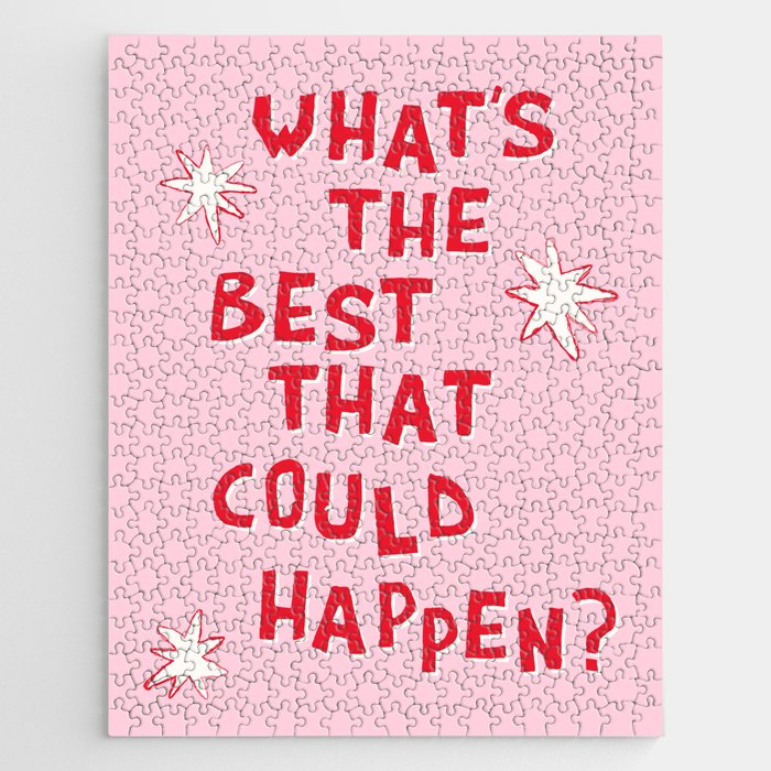 What'S The Best That Could Happen In Pink And Red Jigsaw Puzzle