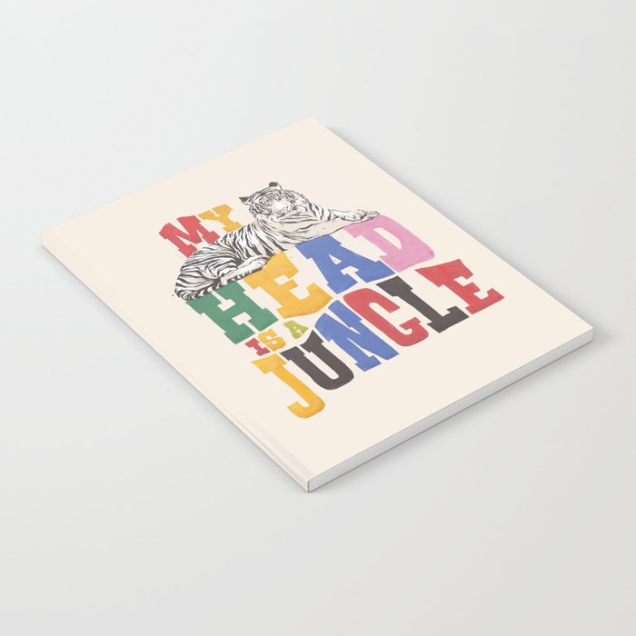 My Head Is A Jungle - Tiger Colorful Type Notebook