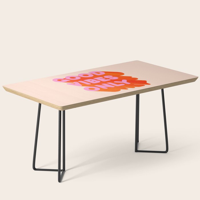 Good Vibes Only - Neon Colors Coffee Table