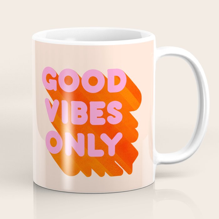 Good Vibes Only - Neon Colors Coffee Mug
