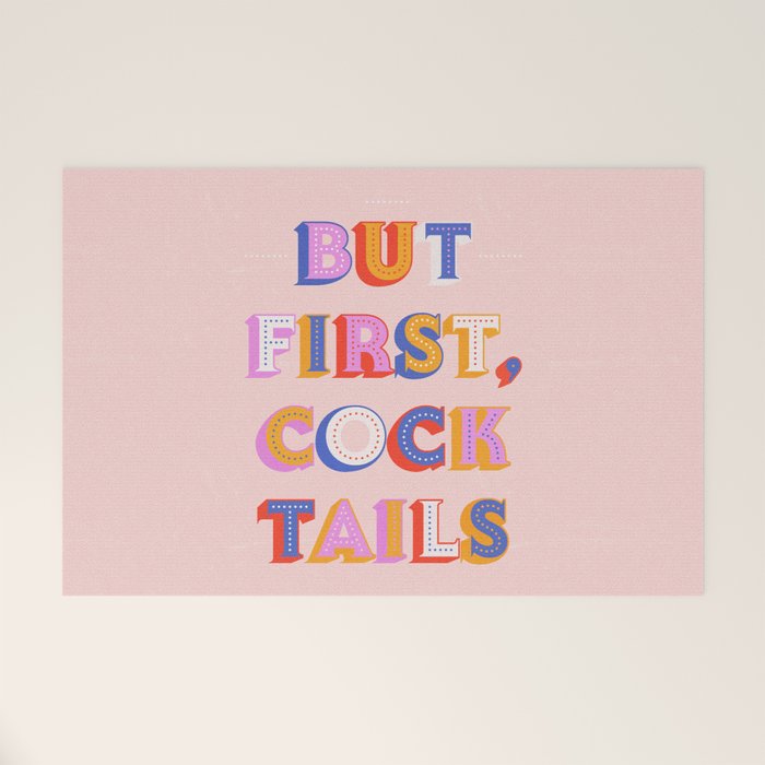 But First, Cocktails Typography Welcome Mat