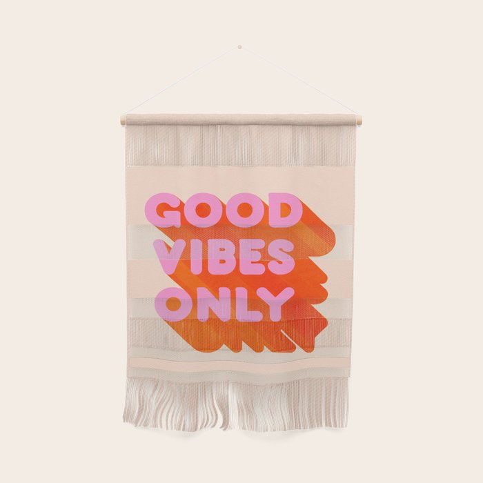 Good Vibes Only - Neon Colors Wall Hanging