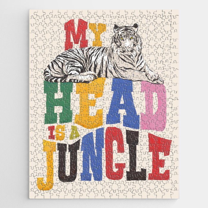 My Head Is A Jungle - Tiger Colorful Type Jigsaw Puzzle