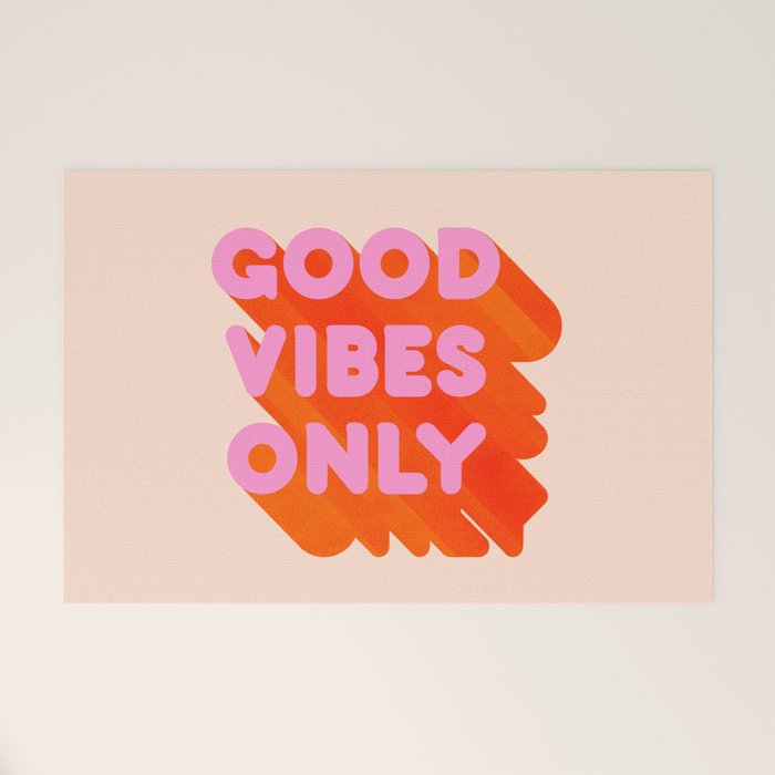 Good Vibes Only - Neon Colors Welcome Mat