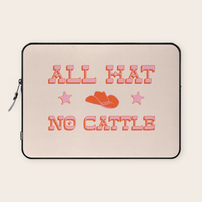 "All Hat No Cattle" In Pink And Orange Retro Western Letters Laptop Sleeve