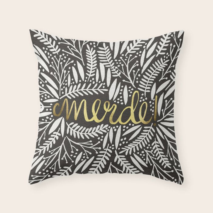 Pardon My French - Gold On Black Throw Pillow