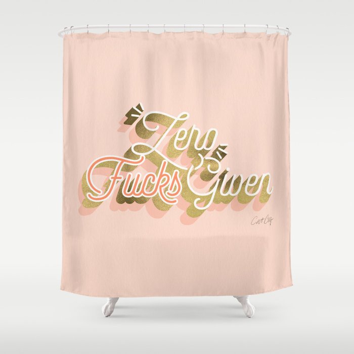 Zero F*Cks Given - Blush & Gold Palette Shower Curtain