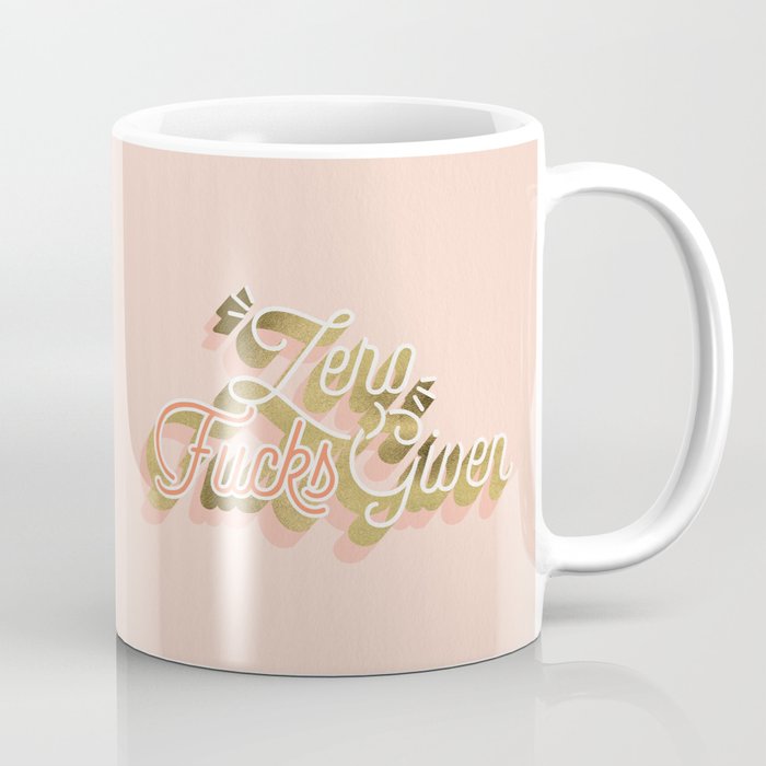 Zero F*Cks Given - Blush & Gold Palette Coffee Mug
