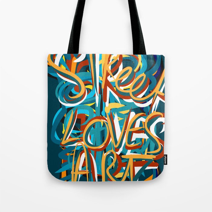 Street Loves Art Graffiti Urban Art Writing Blue And Yellow Tote Bag