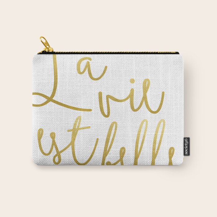 La Vie Est Belle #Homestorie #Typography #Buyart Carry All Pouch
