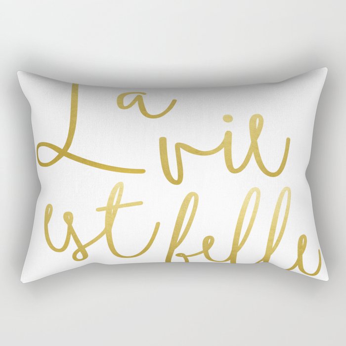 La Vie Est Belle #Homestorie #Typography #Buyart Rectangular Pillow