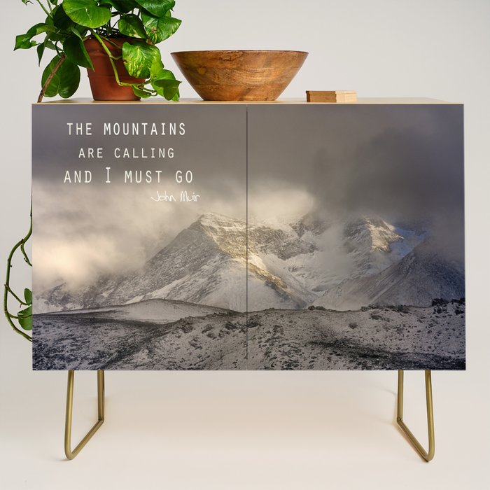 The Mountains Are Calling, And I Must Go.  John Muir. Vintage. Credenza