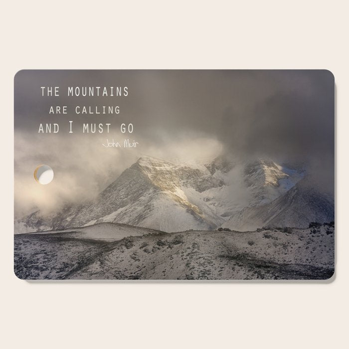 The Mountains Are Calling, And I Must Go.  John Muir. Vintage. Cutting Board
