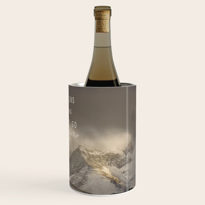 The Mountains Are Calling, And I Must Go.  John Muir. Vintage. Wine Chiller