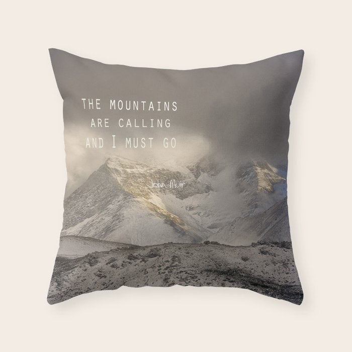 The Mountains Are Calling, And I Must Go.  John Muir. Vintage. Throw Pillow