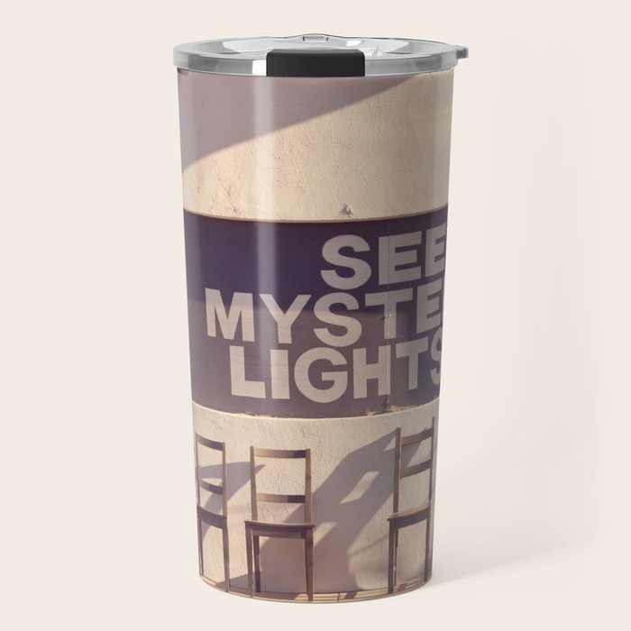 See Mystery Lights - Marfa, Texas Travel Mug