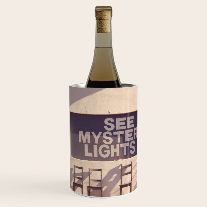 See Mystery Lights - Marfa, Texas Wine Chiller