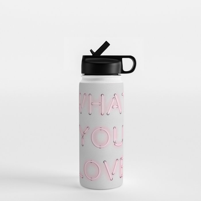 Do What You Love, Neon Sign Water Bottle