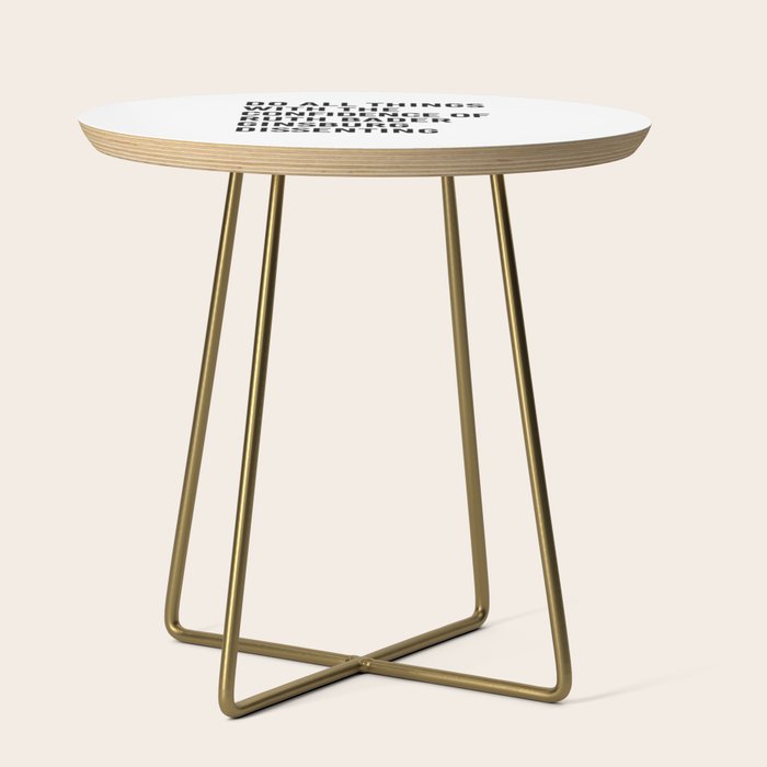 Do All Things With The Confidence Of Ruth Bader Ginsburg Dissenting Side Table