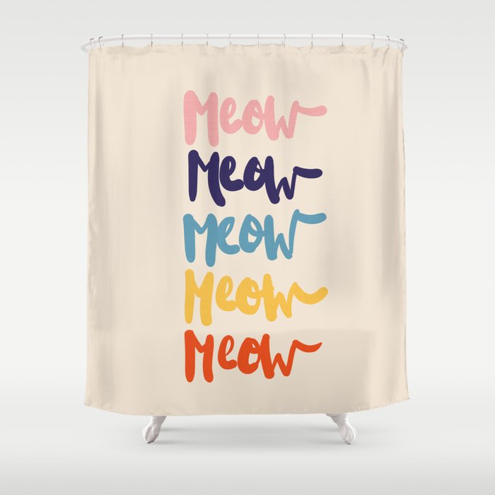 Meow Meow Says The Cat - Typography Shower Curtain