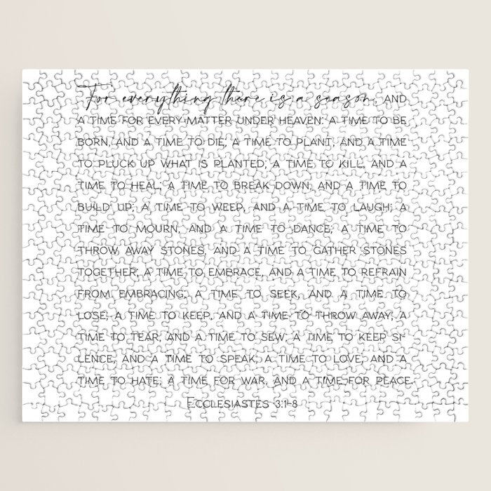 For Everything There Is A Season, Ecclesiastes 3:1-8 Jigsaw Puzzle