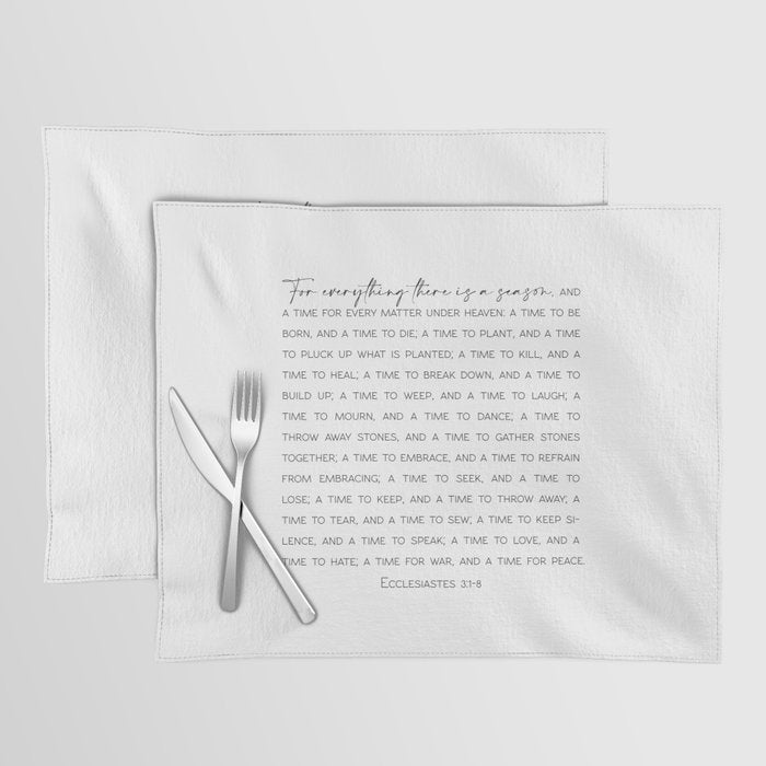 For Everything There Is A Season, Ecclesiastes 3:1-8 Placemat