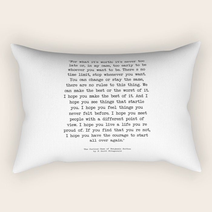 It'S Never Too Late Benjamin Button Rectangular Pillow