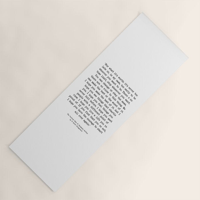 It'S Never Too Late Benjamin Button Yoga Mat