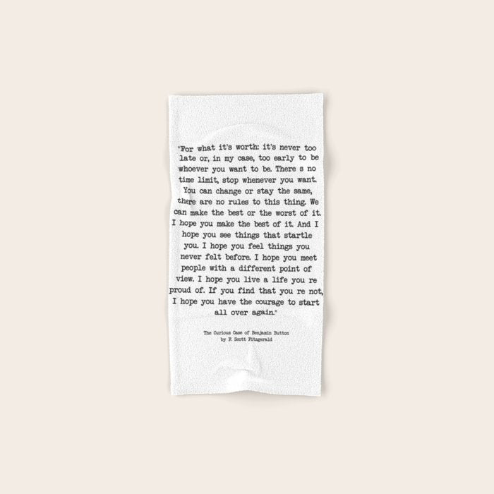 It'S Never Too Late Benjamin Button Bath Towel