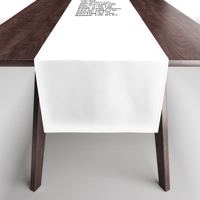 I Said A Hip Hop Hippie To The Hippie Table Runner