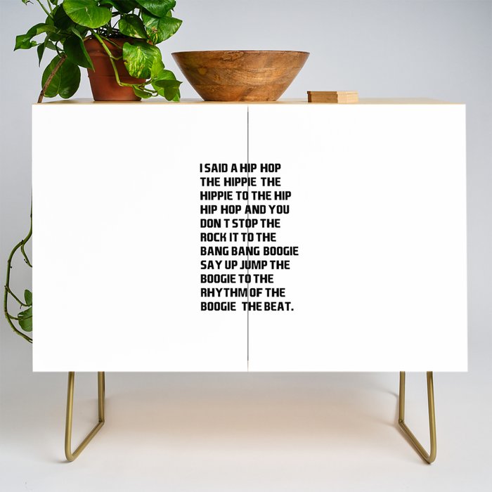 I Said A Hip Hop Hippie To The Hippie Credenza
