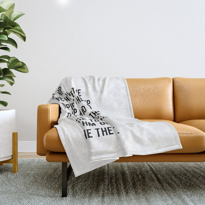 I Said A Hip Hop Hippie To The Hippie Throw Blanket