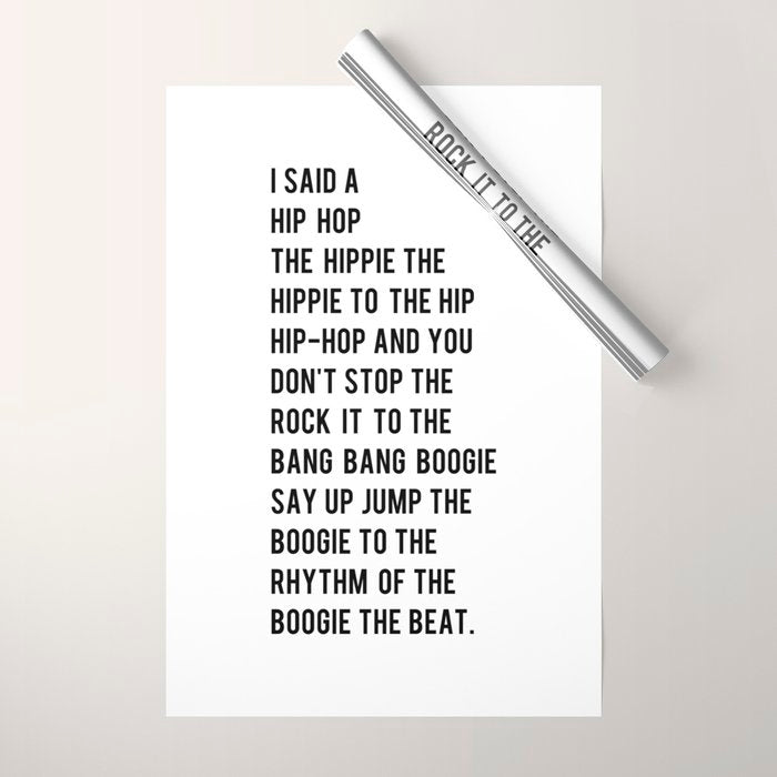 I Said A Hip Hop Hippie To The Hippie Wrapping Paper