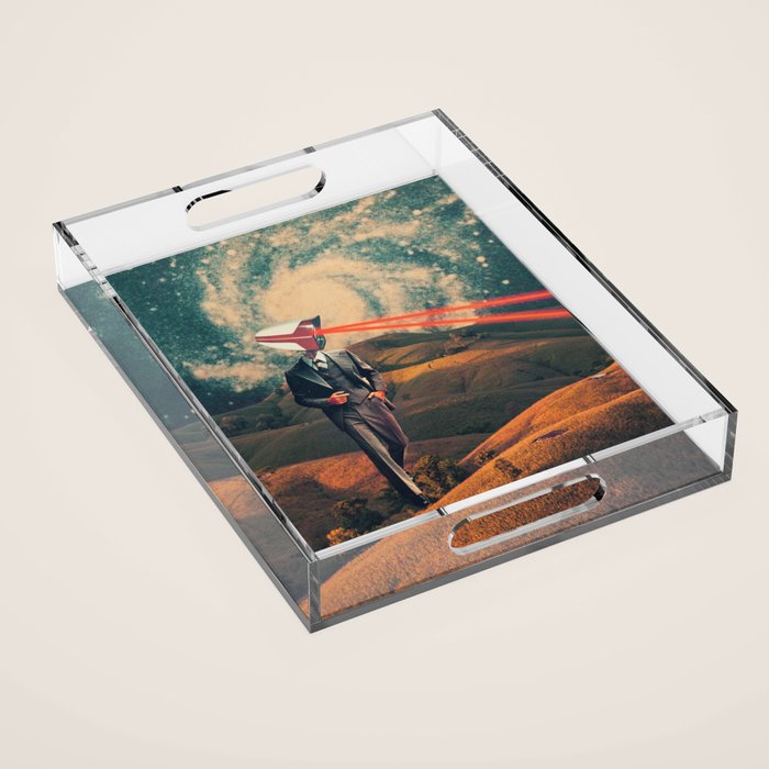 We Are Watching You For Your Own Safety Acrylic Tray