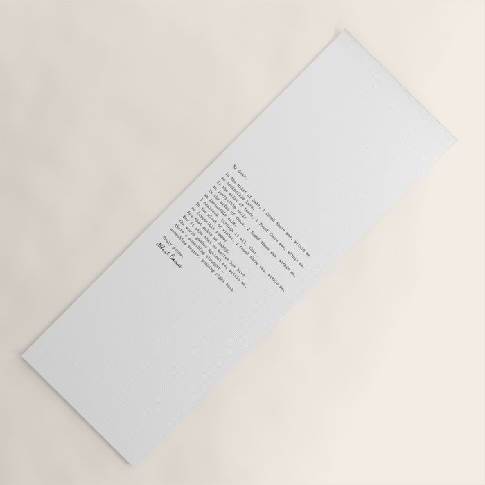 Albert Camus Quote - My Dear In The Midst Of Hate I Found Yoga Mat