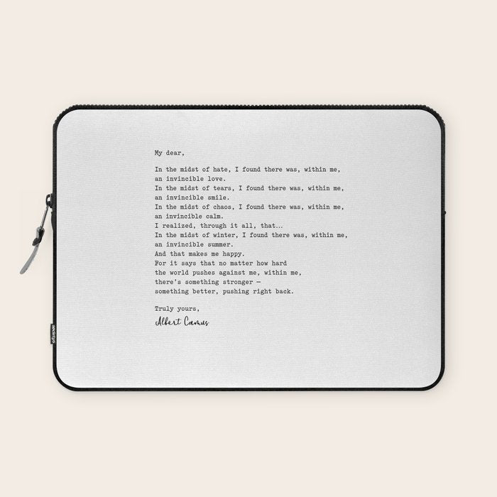 Albert Camus Quote - My Dear In The Midst Of Hate I Found Laptop Sleeve