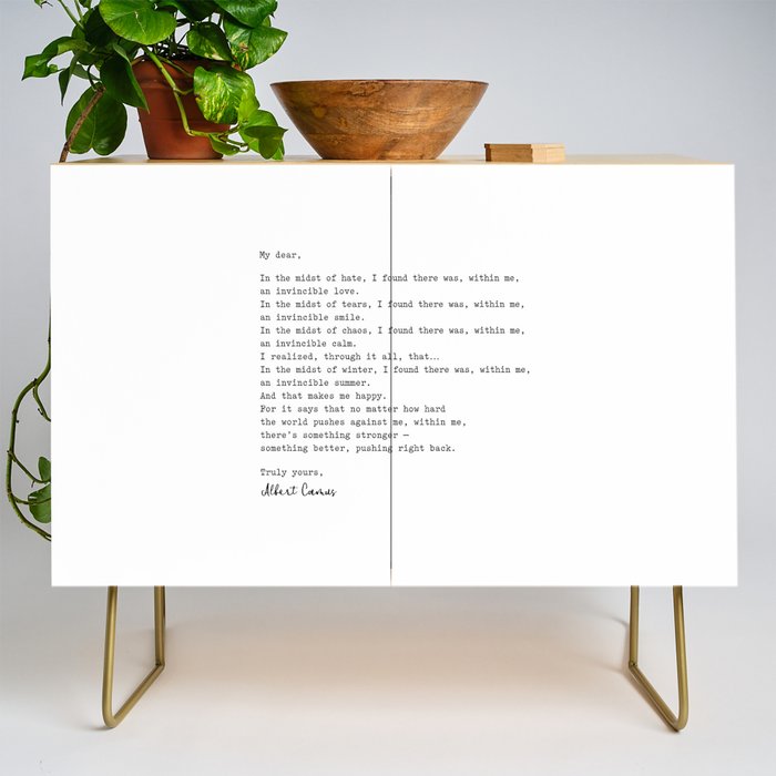 Albert Camus Quote - My Dear In The Midst Of Hate I Found Credenza