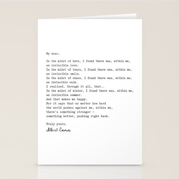 Albert Camus Quote - My Dear In The Midst Of Hate I Found Stationery Card