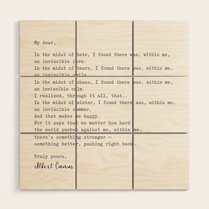 Albert Camus Quote - My Dear In The Midst Of Hate I Found Wood Wall Art
