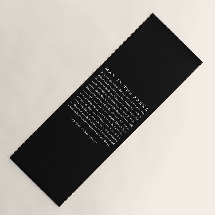 The Man In The Arena, Theodore Roosevelt Quote, Yoga Mat