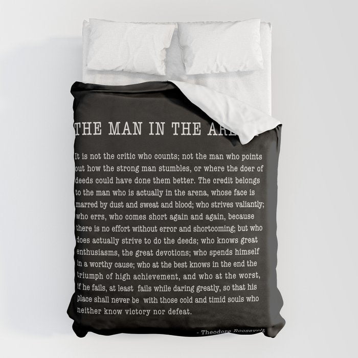 The Man In The Arena, Theodore Roosevelt Quote, Duvet Cover