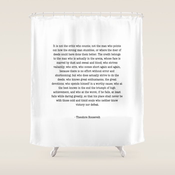 Man In The Arena Theodore Roosevelt Shower Curtain