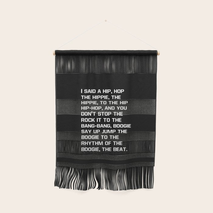 Rapper'S Delight, I Said A Hip Hop Wall Hanging