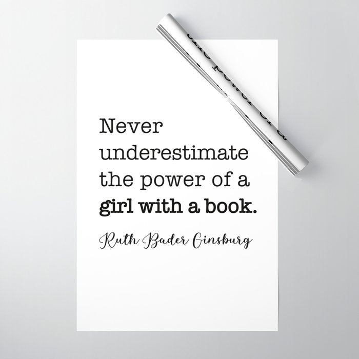 Never Underestimate The Power Of A Girl With A Book. Wrapping Paper