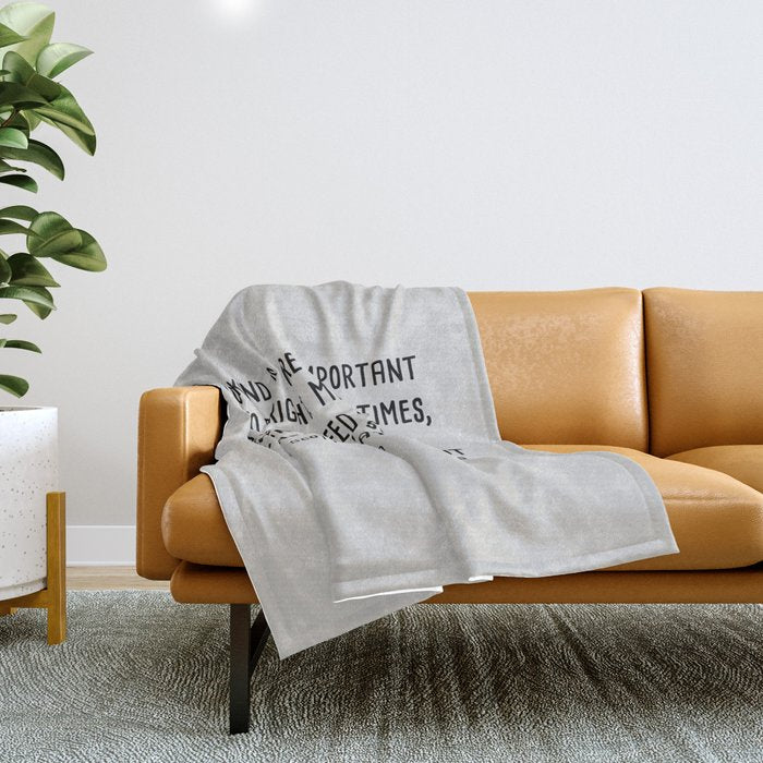 To Be Kind Is More Important... F. Scott Fitzgerald Quote Throw Blanket